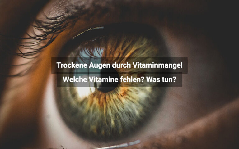 Vitaminmangel: Ursachen, Symptome (Tabelle) & Was Tun?